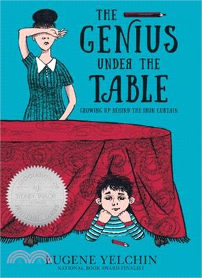 The Genius Under the Table: Growing Up Behind the Iron Curtain