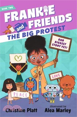 Frankie and Friends: The Big Protest