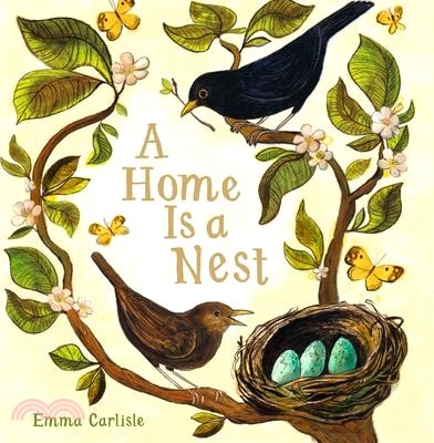 A Home Is a Nest