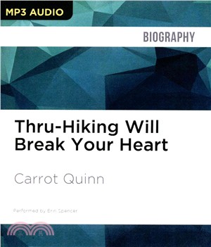 Thru-Hiking Will Break Your Heart