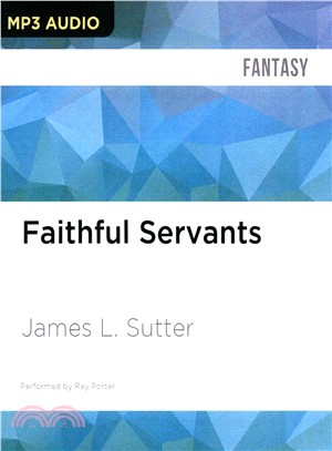 Faithful Servants