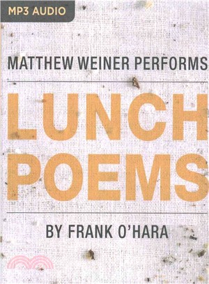 Lunch Poems