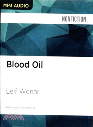 Blood Oil ― Tyrants, Violence, and the Rules That Run the World