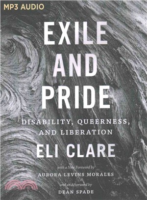Exile and Pride ― Disability, Queerness, and Liberation