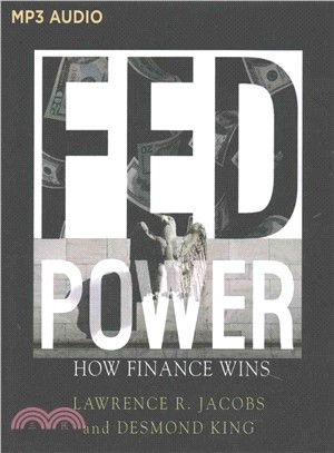 Fed Power ― How Finance Wins