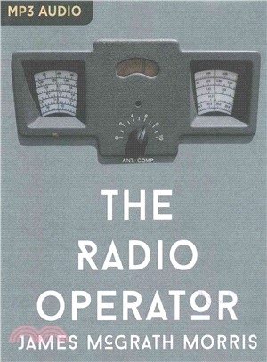 The Radio Operator ― Robert Ford's Last Stand in the Fight to Save Tibet