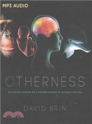 Otherness ─ Collected Stories by a Modern Master of Science Fiction