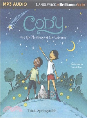 Cody and the Mysteries of the Universe