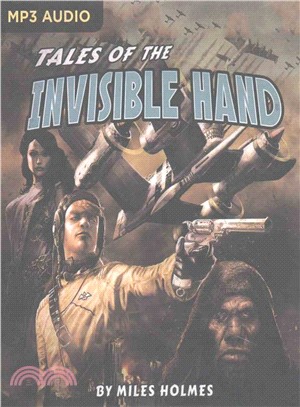 Tales of the Invisible Hand