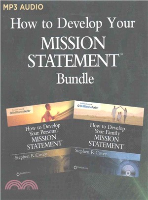 How to Develop Your Mission Statements Bundle ─ How to Develop Your Personal and How to Develop Your Family Mission Statements