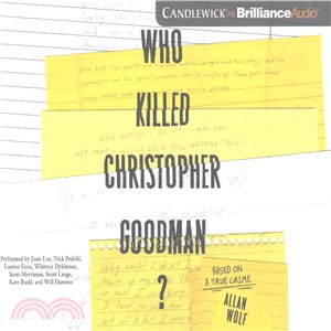 Who Killed Christopher Goodman? ─ Based on a True Crime