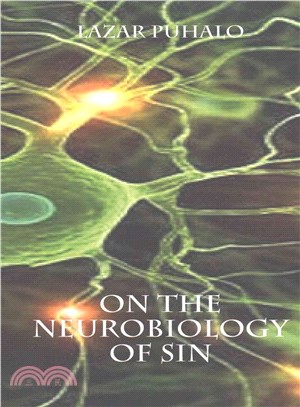 On the Neurobiology of Sin