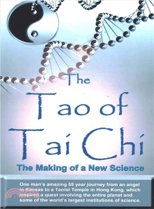 The Tao of Tai Chi ― The Making of a New Science