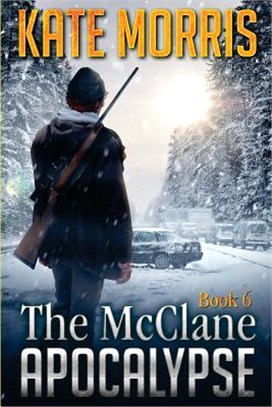 The Mcclane Apocalypse Book Six