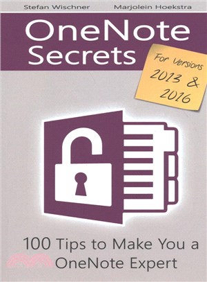 Onenote Secrets ― 100 Tips for Onenote 2013 and 2016