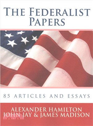 The Federalist Papers