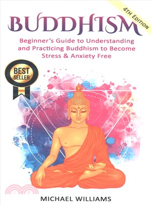 Buddhism ― Beginner??Guide to Understanding & Practicing Buddhism to Become Stress and Anxiety Free