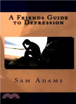 A Friends Guide to Depression