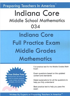 Indiana Core Middle School Mathematics 034 ― Indiana Core 034 Exam