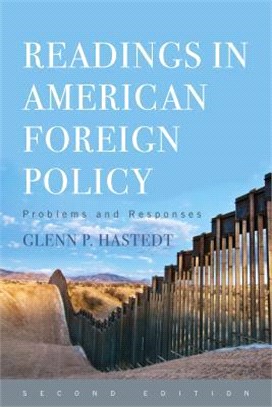 Readings in American Foreign Policy ─ Problems and Responses