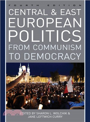 Central and East European Politics ― From Communism to Democracy