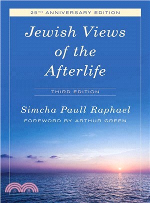 Jewish Views of the Afterlife