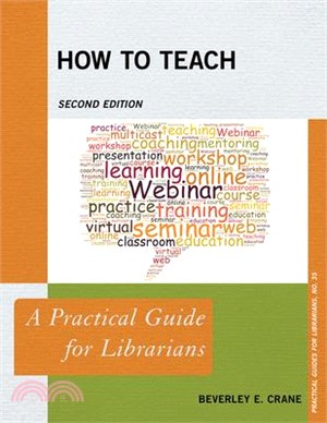 How to Teach ─ A Practical Guide for Librarians