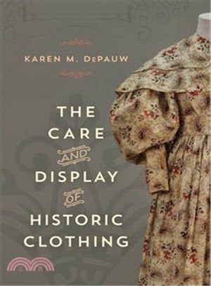 The Care and Display of Historic Clothing