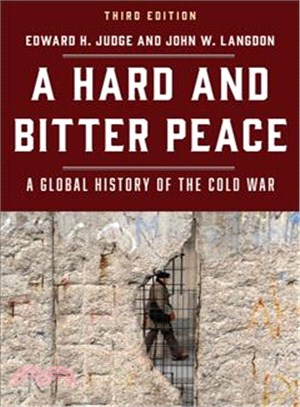 A Hard and Bitter Peace ─ A Global History of the Cold War