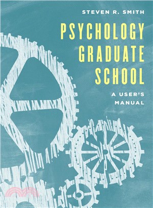 Psychology Graduate School ― A User's Manual