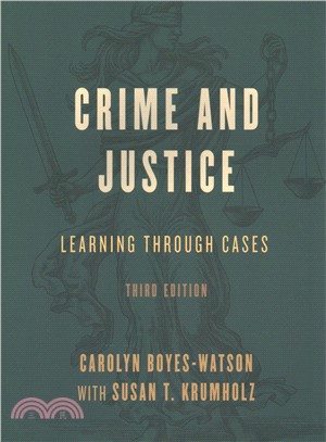 Crime and Justice ─ Learning Through Cases