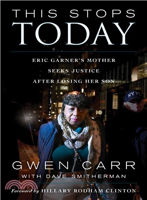 This Stops Today ― Eric Garner's Mother Seeks Justice After Losing Her Son