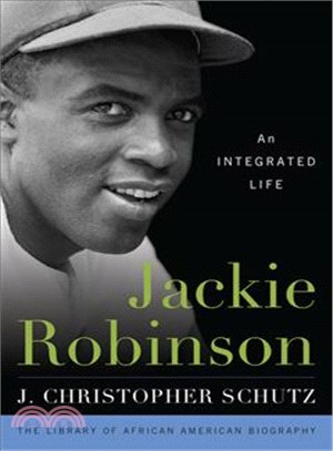 Jackie Robinson ─ An Integrated Life