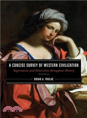 A Concise Survey of Western Civilization ― Supremacies and Diversities Throughout History