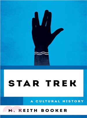 Star Trek ― A Cultural History