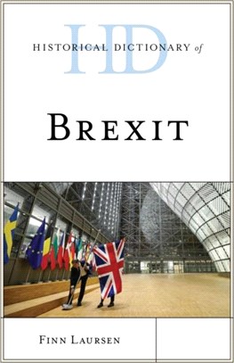 Historical Dictionary of Brexit