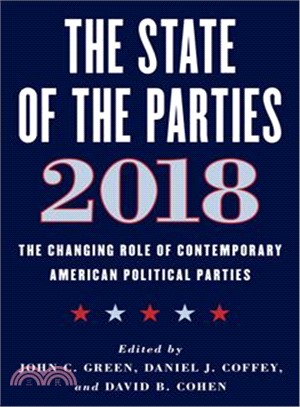 The State of the Parties ― The Changing Role of Contemporary American Political Parties