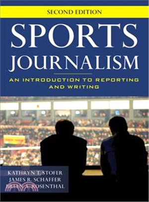 Sports Journalism ― An Introduction to Reporting and Writing