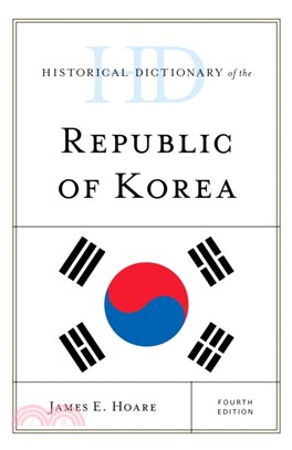 Historical Dictionary of the Republic of Korea