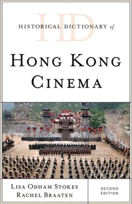 Historical Dictionary of Hong Kong Cinema