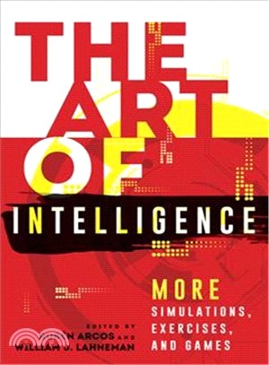 The Art of Intelligence ― More Simulations, Exercises, and Games