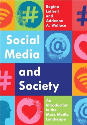 Social Media and Society：An Introduction to the Mass Media Landscape