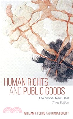 Human Rights and Public Goods：The Global New Deal