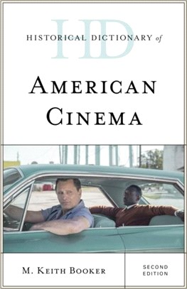 Historical Dictionary of American Cinema