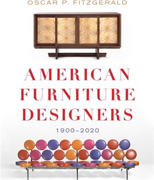 American Furniture Designers：1900-2020