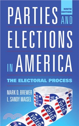 Parties and Elections in America：The Electoral Process