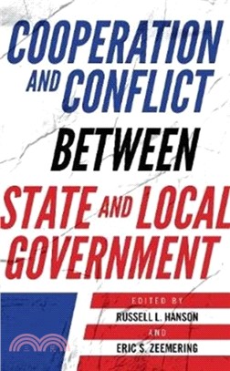 Cooperation and Conflict Between State and Local Government