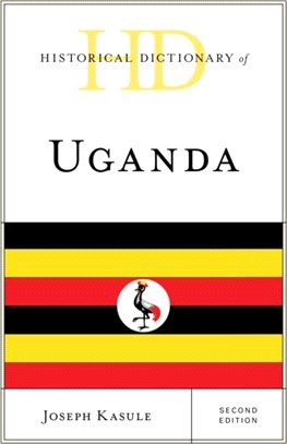 Historical Dictionary of Uganda