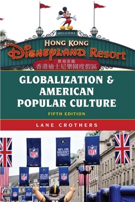 Globalization and American Popular Culture