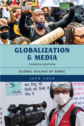 Globalization and Media：Global Village of Babel